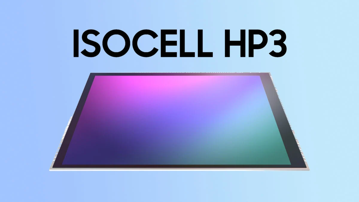 Samsung представляє ISOCELL HP3, свою другу 200-мегапіксельну камеру