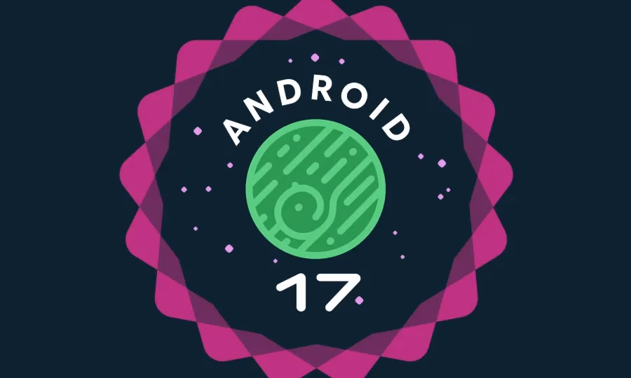 Вийшла фінальна версія Android 17